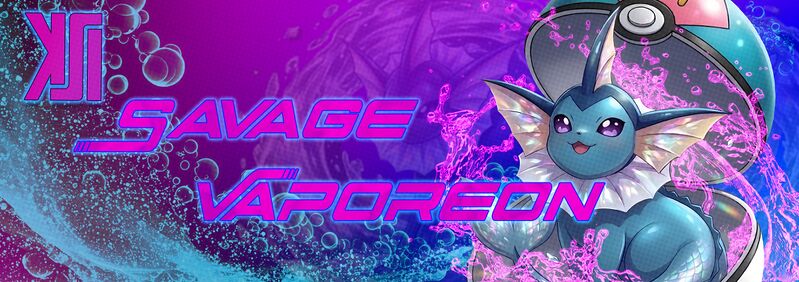 File:BANNER SAVAGE VAPEREON v2.jpg